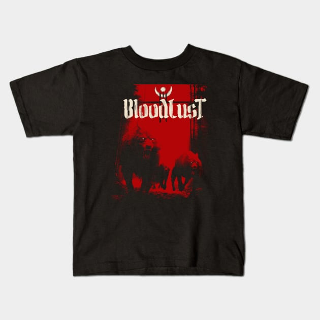Bloodlust the Red Edition Kids T-Shirt by Lonewolfthreads